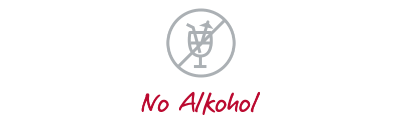 No Alkohol!